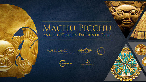 Cityneon Forays into Historical Artefacts IP Exhibition - Machu Picchu and the Golden Empires of Peru