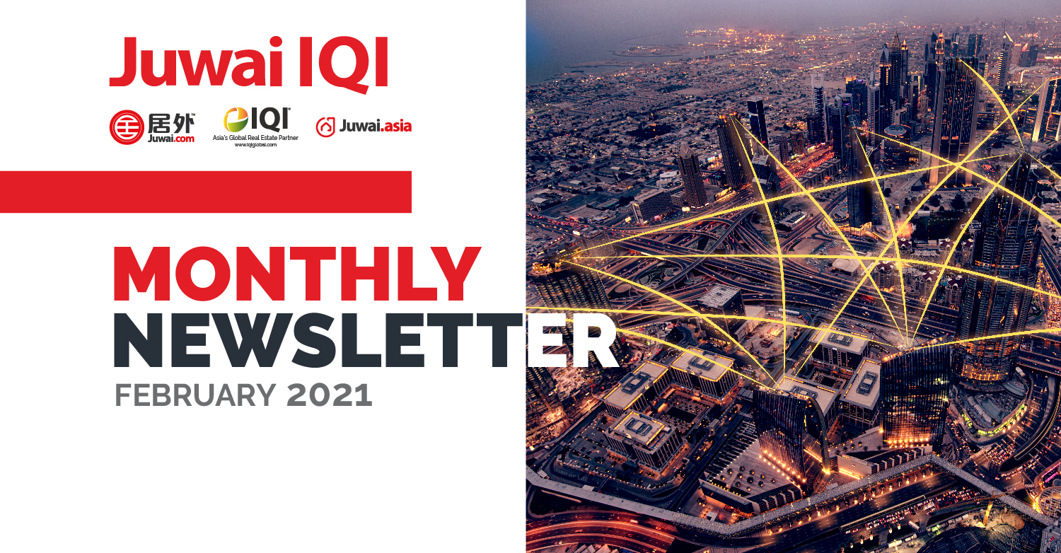 Juwai IQI Monthly Newsletter – Real Estate Market February 2021