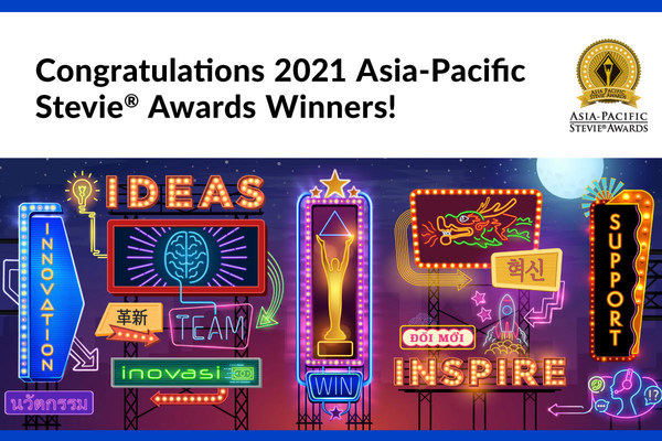 Winners in 2021 Asia-Pacific Stevie Awards Announced