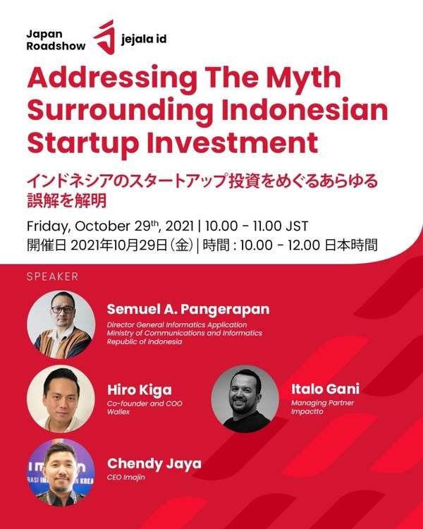Jejala Indonesia 2021 Japan webinar event: Addressing the Myth Surrounding Indonesian Startup Investment