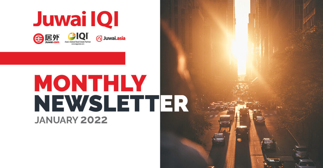 Juwai IQI Newsletter – Real Estate Market – January 2022