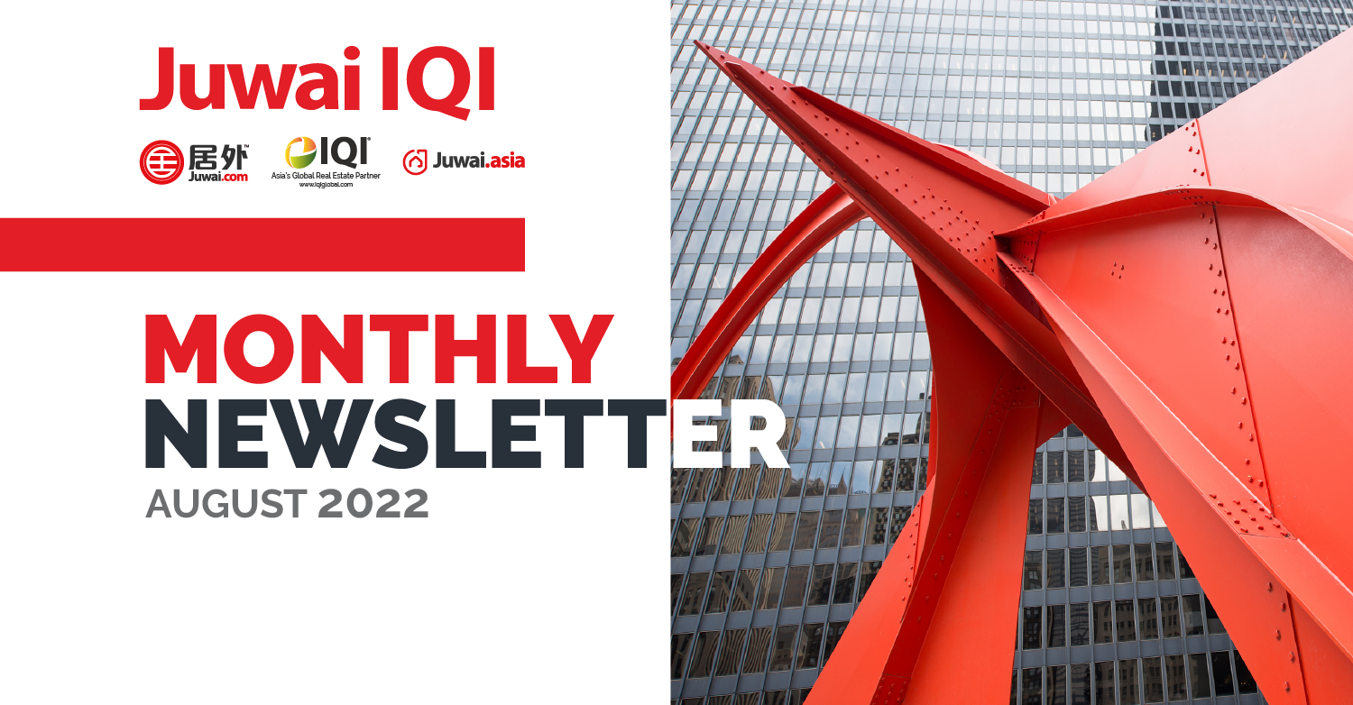 Juwai IQI Newsletter – Real Estate Market – August 2022