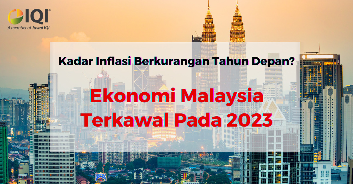 Kadar Inflasi Berkurangan Ekonomi Malaysia Terkawal 2023   Inflation Malaysia 2023 Featured Image 