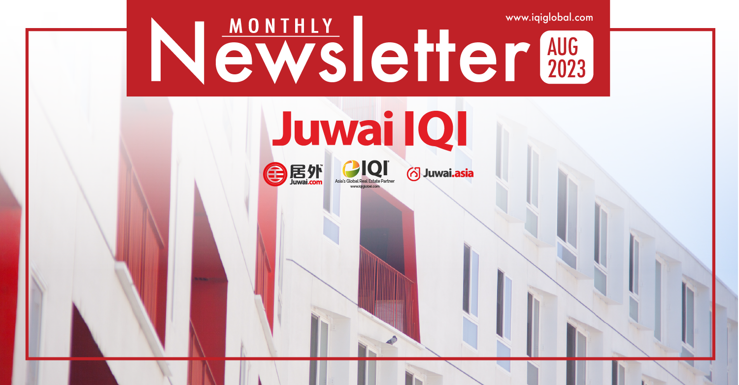 Juwai IQI Newsletter – Real Estate Market – August 2023