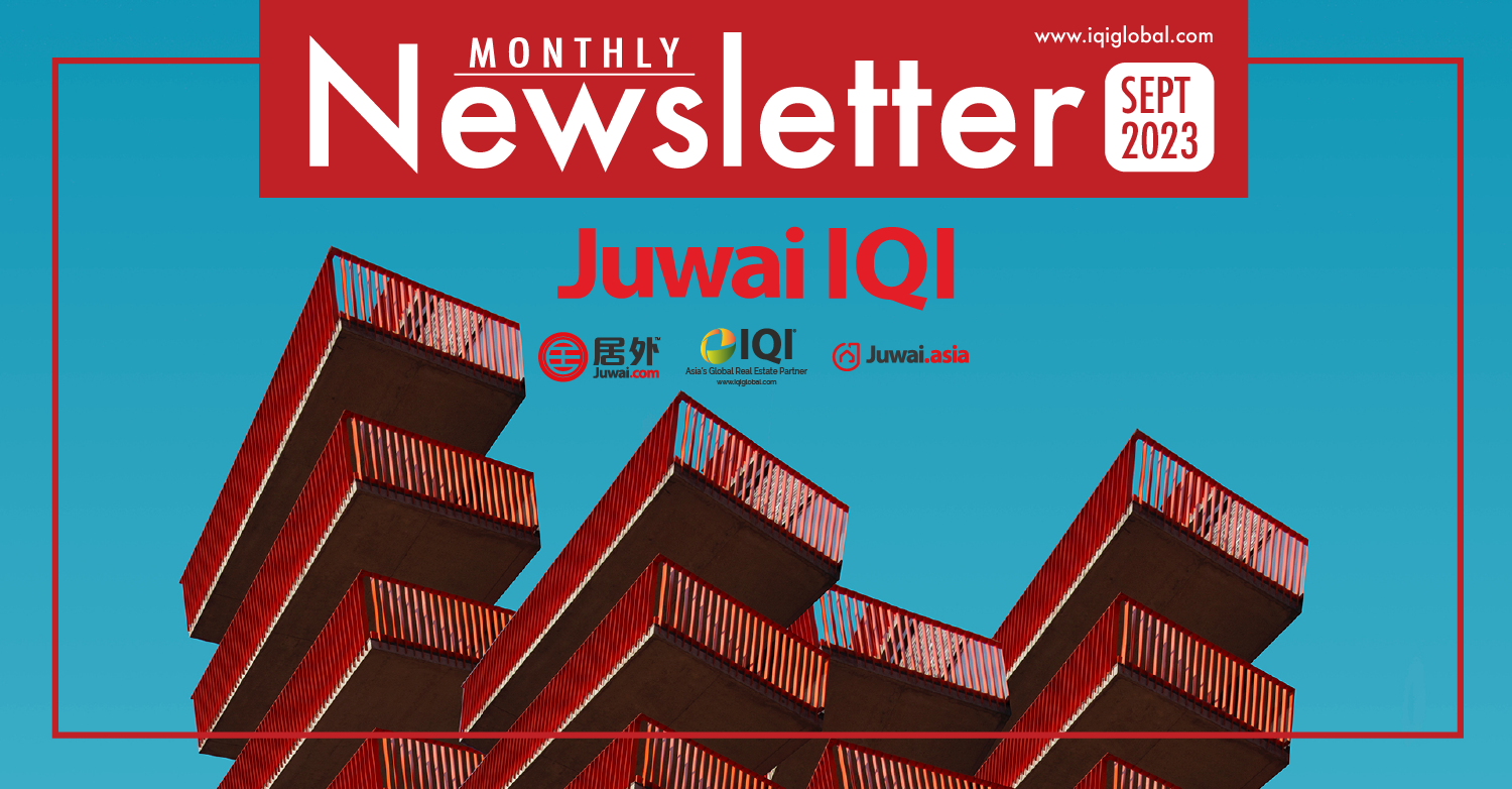 Juwai IQI Newsletter – Real Estate Market – September 2023