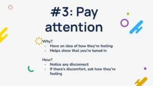 communication tips, paying attention