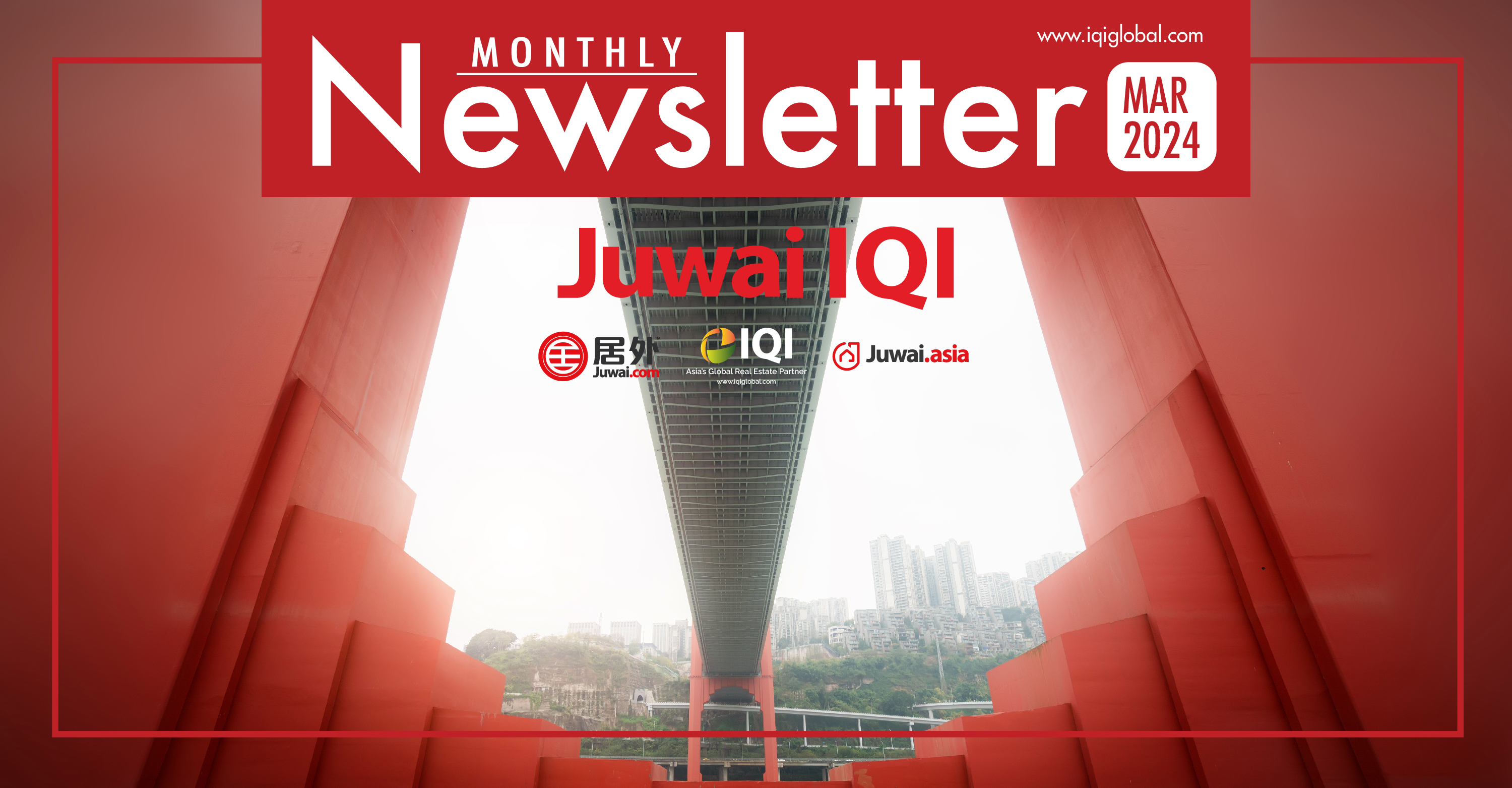 Juwai IQI Newsletter – Real Estate Market – March 2024