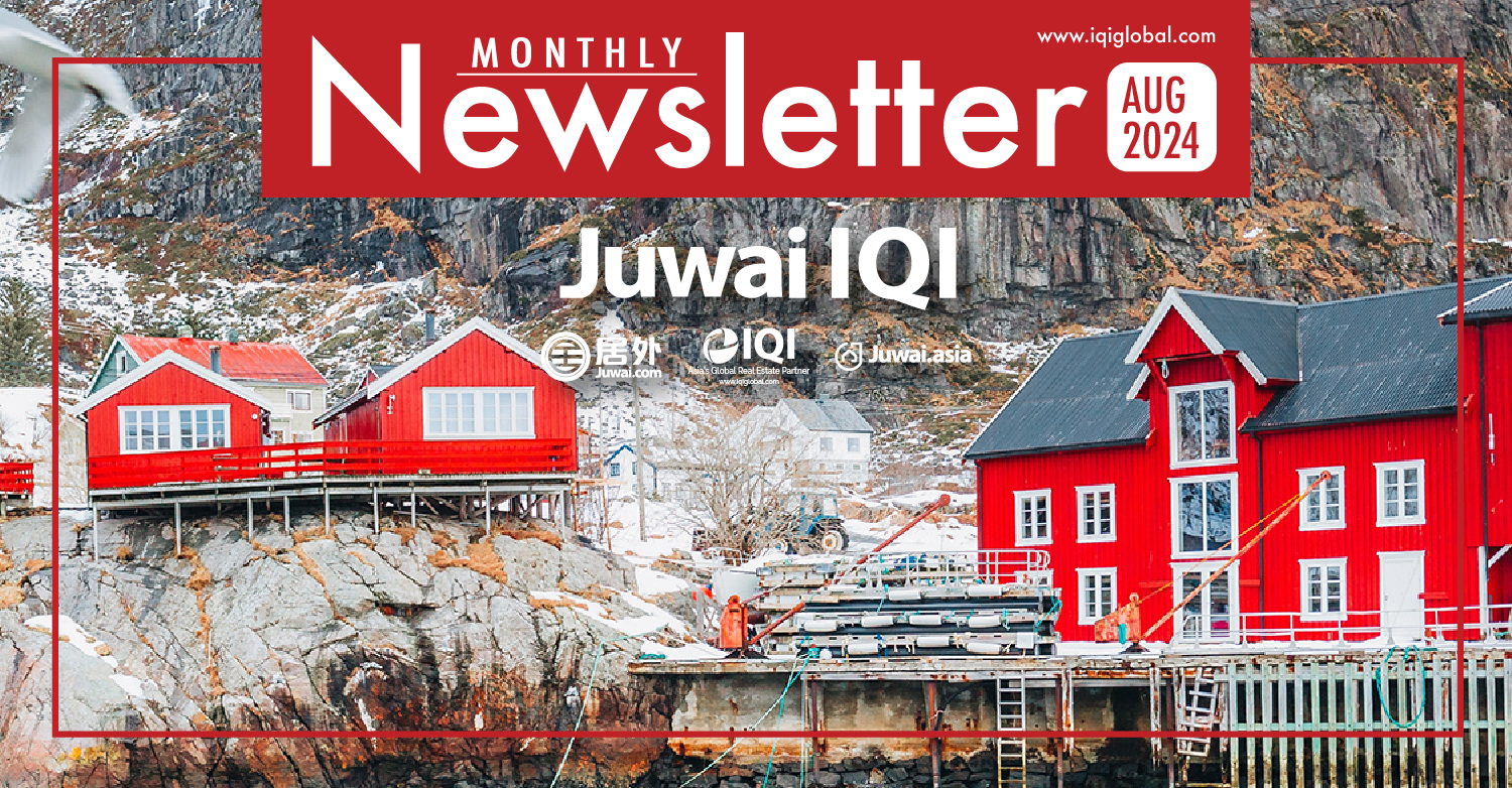 Juwai IQI Newsletter – Real Estate Market – August 2024