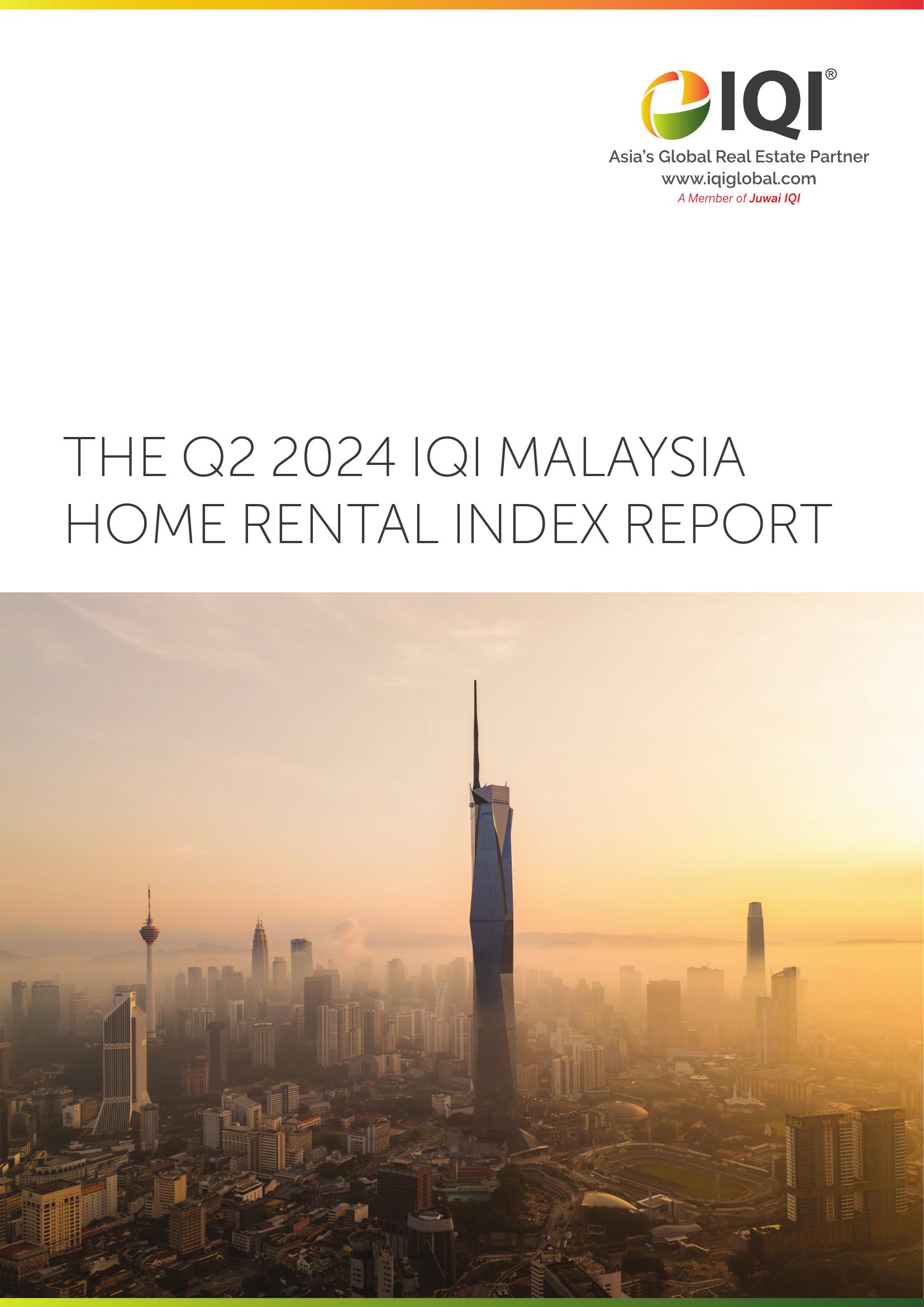 The Q2 2024 IQI Malaysia Home rental Index Report